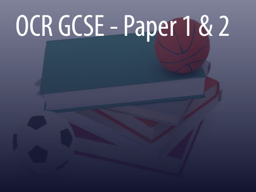 Parents - OCR GCSE Paper 1 and 2